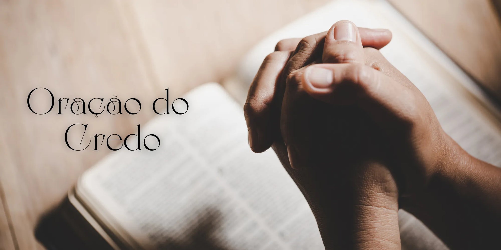 A profissão de fé presente na oração do Credo